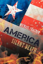 America: Silent Death - Paperback