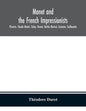 Manet and the French impressionists: Pissarro, Claude Monet, Sisley, Renoir, Berthe Moriset, Cézanne, Guillaumin - Paperback