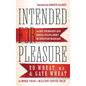 Intended for Pleasure - Hardcover