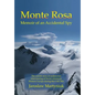 Monte Rosa: Memoir of an Accidental Spy - Hardcover