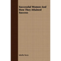 Successful Women And How They Attained Success - Paperback