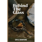 Behind The Glass - Paperback