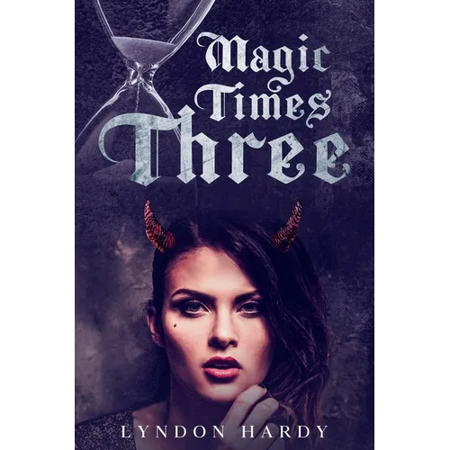 Magic Times Three - Paperback