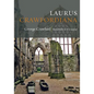 Laurus Crawfordiana: A Manuscript History of Crawfurds - Paperback