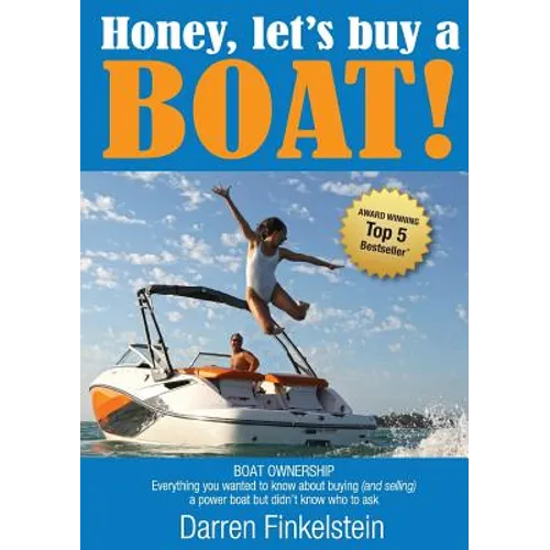 Honey, Let's Buy a Boat! - Paperback