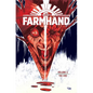 Farmhand Volume 5: The End - Paperback