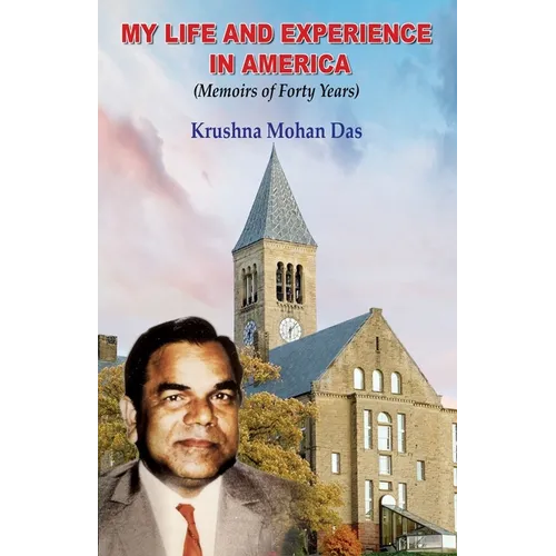 My Life and Experience in America: Memoirs of Forty Years - Paperback