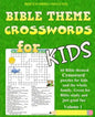 Kids Bible Theme Crossword Puzzles Volume 1: 60 Bible themed crossword puzzles on Bible characters, places, and events - Paperback