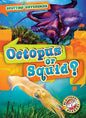Octopus or Squid? - Paperback