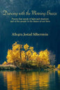 Dancing with the Morning Breeze - Paperback