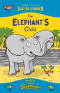 The Elephant's Child: A fresh, new re-telling of the classic Just So Story by Rudyard Kipling - Paperback