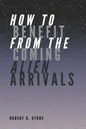 How to Benefit from the Coming Alien Arrivals - Paperback