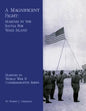 A Magnificent Fight: Marines In The Battle For Wake Island - Paperback