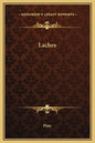 Laches - Hardcover