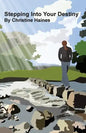 Stepping Into Your Destiny - Paperback