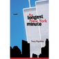 The Longest New York Minute - Paperback