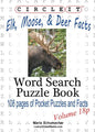 Circle It, Elk, Moose, and Deer Facts, Pocket Size, Word Search, Puzzle Book - Paperback