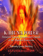 Kahuna Power: Authentic Chants, Prayers and Legends of the Mystical Hawaiians - Paperback