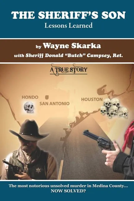 The Sheriff's Son: Lessons Learned - Paperback