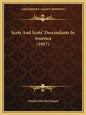 Scots And Scots' Descendants In America (1917) - Paperback