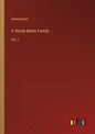 A Ready-Made Family: Vol. I - Paperback
