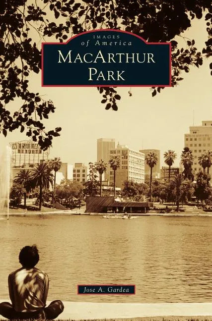 MacArthur Park - Hardcover