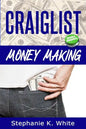 Craigslist Money Making: Make Money Online - Paperback
