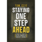 Staying One Step Ahead: Ending the Story of Active Shooter in America's Schools - Paperback