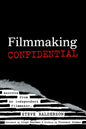 Filmmaking Confidential - Paperback
