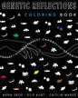 Genetics Reflections: A coloring Book - Paperback