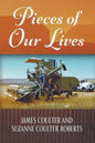 Pieces of Our Lives - Paperback
