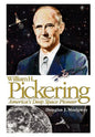 William H. Pickering: America's Deep Space Pioneer - Paperback