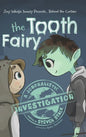 Behind the Curtain: The Tooth Fairy - Hardcover