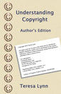 Understanding Copyright: Author's Edition - Paperback