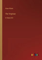 The Virginian: in large print - Paperback