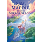 Sam, Maddie, and the Mirror Dragon: Two Inspired Teens and Their Quest to Discover Mother Earth's Secrets - Paperback