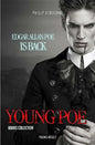 Young Poe: Edgar Allan Poe Is Back! - Hardcover