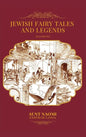 Jewish Fairy Tales and Legends - Illustrated - Hardcover