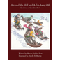 Around the Hill and A-Far-Away Off: Christmas At Grandmother's - Hardcover