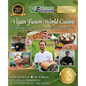Vegan Fusion World Cuisine - Hardcover