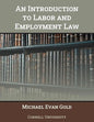 An Introduction to Labor and Employment Law - Paperback