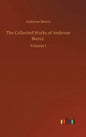 The Collected Works of Ambrose Bierce - Hardcover