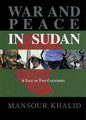 War and Peace In The Sudan: A Tale of Two Countries - Paperback