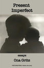 Present Imperfect - Paperback