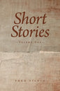 Short Stories: Volume One - Paperback
