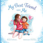 My Best Friend and Me - Paperback