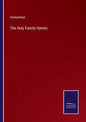 The Holy Family Hymns - Paperback