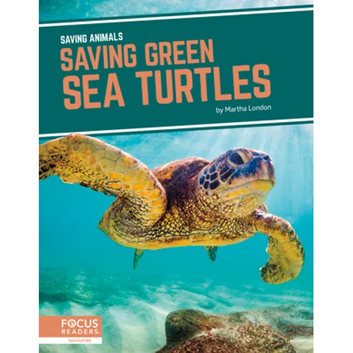 Saving Green Sea Turtles - Paperback