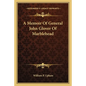 A Memoir of General John Glover of Marblehead - Paperback