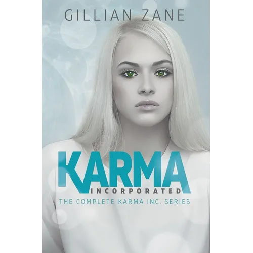Karma Incorporated: The Complete Karma Inc. Series - Paperback